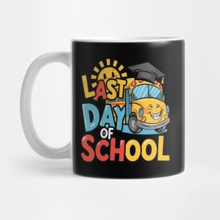 Funny Last Day of School With School Bus and Graduation Cap" Mug